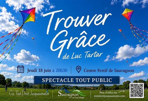 Festival Théâtre La Fabrikarêves Trouver grâce