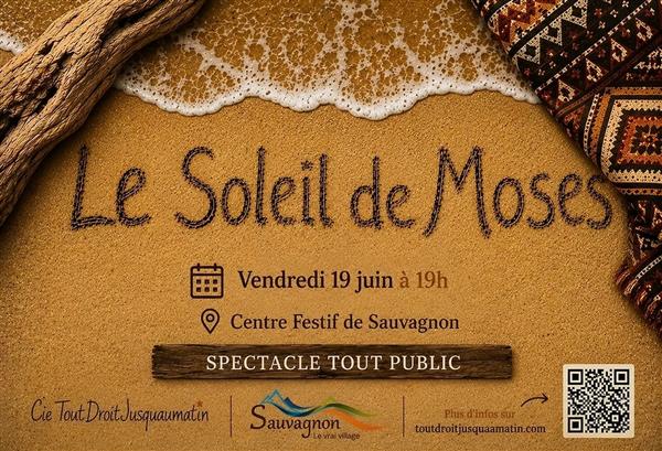 Festival Théâtre La Fabrikarêves Le Soleil de Moses